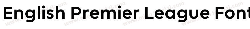 English Premier League Font 201字体转换